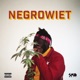 Negrowiet EP