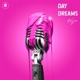 Day Dreams Single