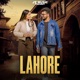 Lahore feat Gaurav Panchal Single