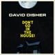 Don t Go in the House Single