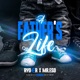 FATHERS LIFE feat Mr Esq Single
