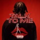 TALK TO ME feat Rani Hampton calebisnotokay Single