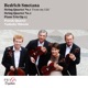 Bedřich Smetana String Quartets Piano Trio