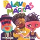 Palavras Mágicas Single