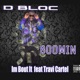 I m Bout It feat Travi Cartel Single
