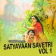 Satyavaan Savetri Vol 1