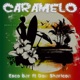 Caramelo feat Don Sharicon Remix EP