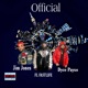 Official feat Dyce Payso Jim Jones Single