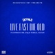 Live Fast Die Old L F D O feat Terell Safadi Mr ESQ Live Single
