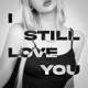 I Still Love You Single