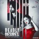 Deadly Desires Single