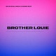 Brother Louie Single