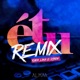 É Tu Remix Single