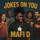 Jokes On You Single