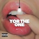 Yor the 0ne feat Trippulations Single