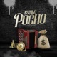 Estilo Pocho Unos Corriditos Single