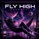 Fly High Single
