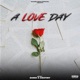 A Love Day feat Sandy Single