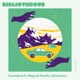 Soundtrack Magical Family Adventure