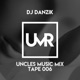 Uncles Music Mix Tape 006 DJ Mix