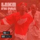 Like I m Pac Single