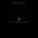 Screen Night Single