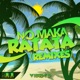 Ratata Remixes Single