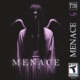 MENACE feat TWNTXN Single