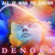 All it was My Dream Single