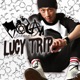 Lucy Trip Single
