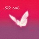 50 Cal Single