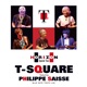 T SQUARE featuring Philippe Saisse HORIZON Special Tour BLUE NOTE TOKYO feat Philippe Saisse
