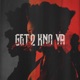 Get 2 Kno Ya feat Ahlani Janaé Single