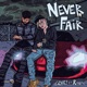 Never Fair feat Rarri Single