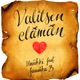 Valitsen Elämän feat Jannika B Single