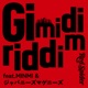 Gi Mi Di Riddim feat Minmi Japanese Magenese Single