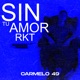 Sin tu amor RKT Single