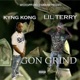 GON GRIND feat KYNG KONG Single