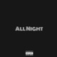 All Night Single