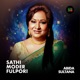 Sathi Moder Fulpori From Chutir Ghonta Single