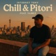 Chill Pitori feat Yamez Single