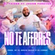 No Te Aferres feat Jacob Forever Dj Conds El brujo music Single