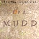 Mudd Single