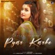 Pyar Karke feat Nidhi Sharma Single