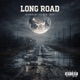 Long Road feat OTB Tayy Single
