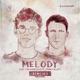 Melody feat James Blunt Remixes Pt 1 EP