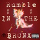 Rumble in the Bronx feat Kiddy SA Single