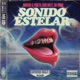 Sonido Estelar Single