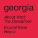 About Work the Dancefloor Krystal Klear Remix Single