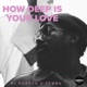 How Deep Is Your Love feat Yebba Live Single